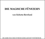 Die Magische Fünfzehn - Essay von Roberto Bernhard
